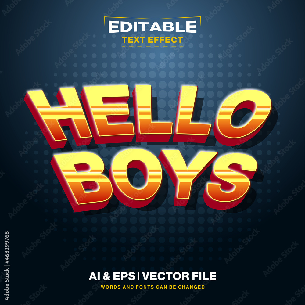 Hello Boys 3D Text Style Effect, Fun Yellow and Orange Colors 