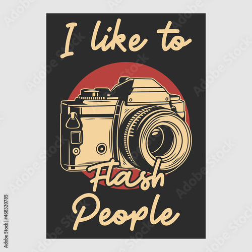 vintage poster design i like to flash people retro illustration
