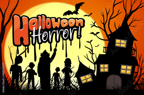 Halloween poster with with haunted house and zombies silhouette