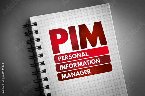 PIM - Personal Information Manager acronym on notepad, business concept background