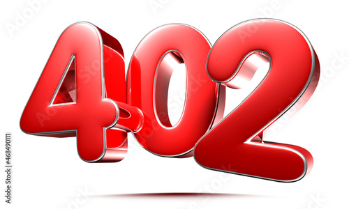 Rounded red numbers 402 on white background 3D illustration with clipping path.