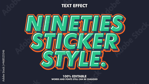 90s sticket text effects style. Retro editable text effects 