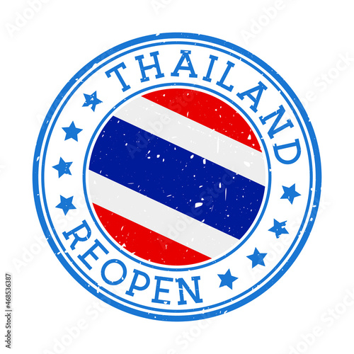 Thailand Reopening Stamp. Round badge of country with flag of Thailand. Reopening after lockdown sign. Vector illustration.