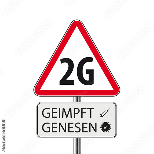 Warnschild 2G geimpft, genesen