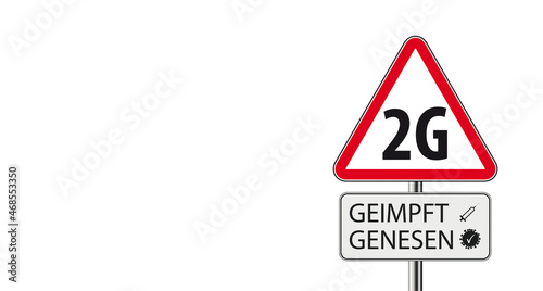 Warnschild 2G geimpft, genesen