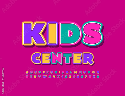 Vector bright sign KIds Center. Cute Children Font. Sticker style set of Alphabet Letters and Numbers