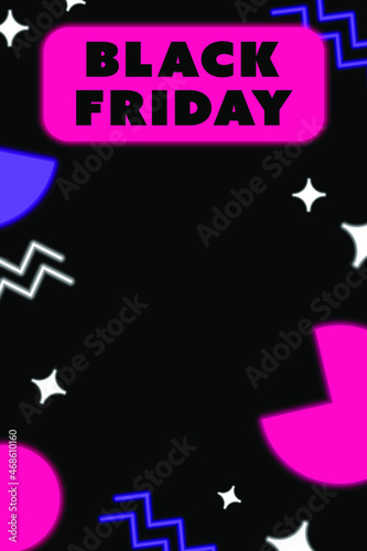 Baner black friday with place for text. Modern flyer with neon effect.