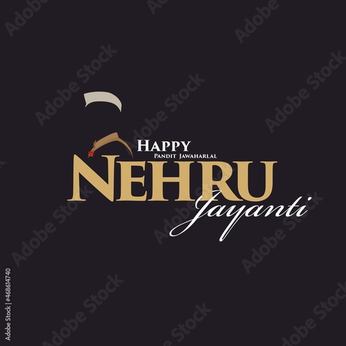 Happy Pandit Jawaharlal Nehru Jayanti, Birthday of First Indian Prime Minister. Also Celebrated As Childrends Day in India. Silhouette of Nehru. Editable Illustration. photo