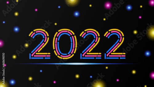 Happy New Year 2022 Background Template. Holiday Vector Illustration of Neon Effect Numbers 2022. Realistic 3D Sign. Festive Poster or Banner Design. Modern Happy New Year Background