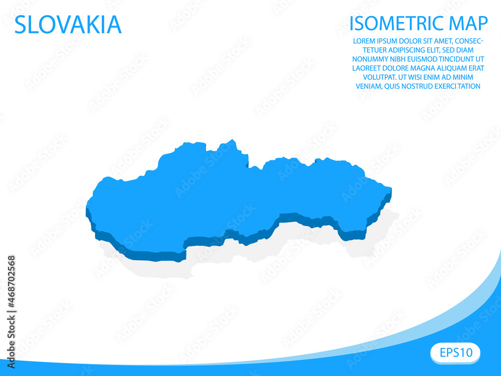Modern vector isometric of Slovakia blue map. elements white background for concept map easy to edit and customize. eps 10
