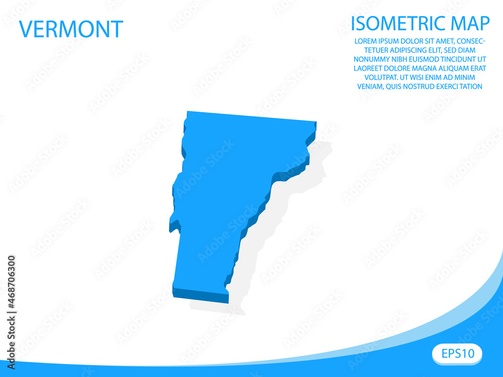 Modern vector isometric of Vermont blue map. elements white background for concept map easy to edit and customize. eps 10