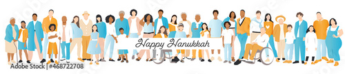 Happy Hanukkah banner. People stand by side together.
