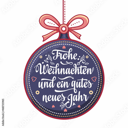 German Christmas Weihnachten Noel Christmas in different languages. German winter holidays Weihnachten Sylvester und Neujahr. Deutscher Text Frohe Weihnachten und ein gutes neues Jahr Christmas Letter
