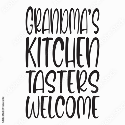 grandma's kitchen tasters welcome letter quote
