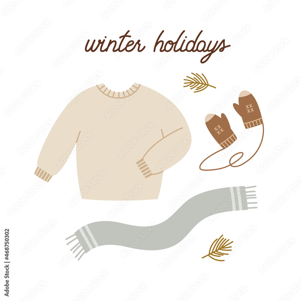custom made wallpaper toronto digitalHand-drawn winter card with sweater, mittens, scarf, pine, and hand lettering. Concept of the winter season, winter holidays, Christmas, New Year. Vector illustration isolated on white.