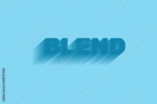 Bland font effect. Shadows has been made with blend and transparency so can be copied and paste on every background.