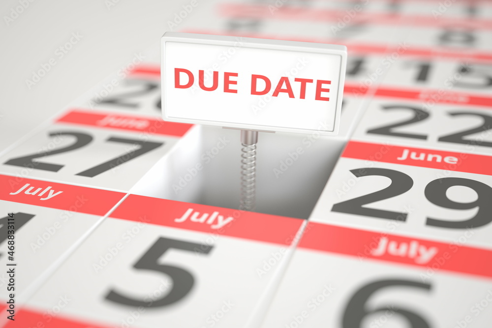 DUE DATE message on June 28 in a calendar, 3d rendering DUE DATE message on June 28 in a calendar, 3d rendering