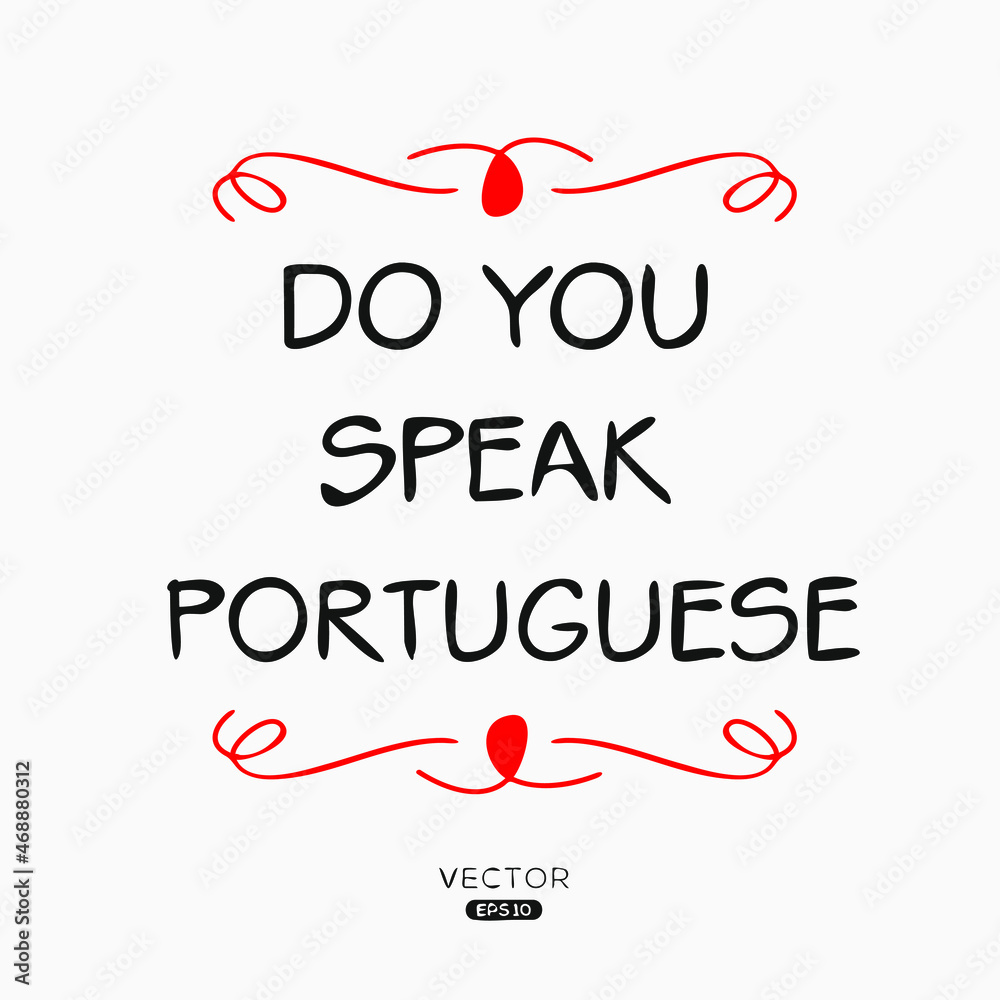 Do you speak Portuguese?, Vector illustration.