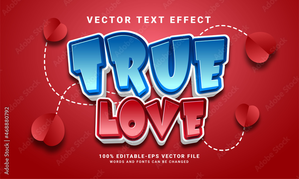 Fototapeta premium True love 3D text effect. Editable text style effect, suitable for romantic event needs.