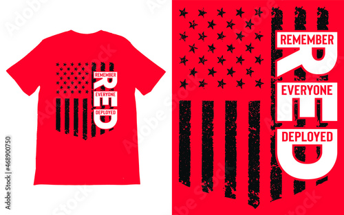 Remember Everyone Deployed T-Shirt Vector design, Red Friday T-Shirt, Military Shirt, American Flag Shirt, Deployment Sweater,