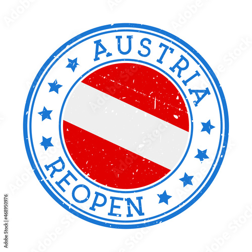 Austria Reopening Stamp. Round badge of the country with the flag of Austria. Reopening after lockdown sign. Vector illustration.