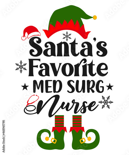Santa's Favorite Med Surg Nurse