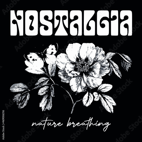 Butterfly with flowers slogan Vector design for t-shirt graphics, banner, fashion prints, slogan tees, stickers, flyer, posters and other creative uses	
