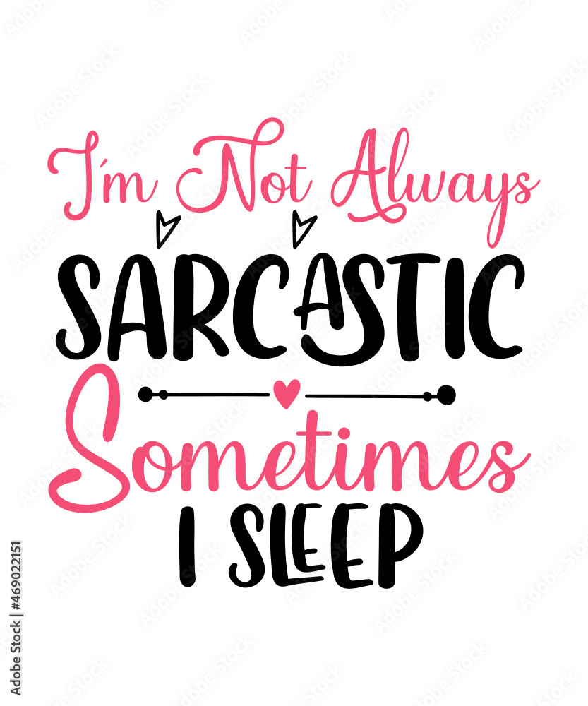 Sarcastic Svg Bundle, Sarcastic Svg Files, Funny Quotes Svg, Png, Silhouette, Cricut, Cameo, Digital, Sarcasm Svg, Shirt Bundle Sarcastic Svg Bundle, Sarcastic Svg Files, Funny Quotes Svg, Png, Silhouette, Cricut, Cameo, Digital, Sarcasm Svg, Shirt Bundle