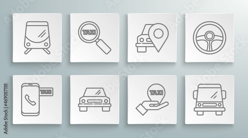 Set line Taxi call telephone service, Magnifying glass and taxi car, Car, Hand map pointer with, Map, Steering wheel and Tram railway icon. Vector