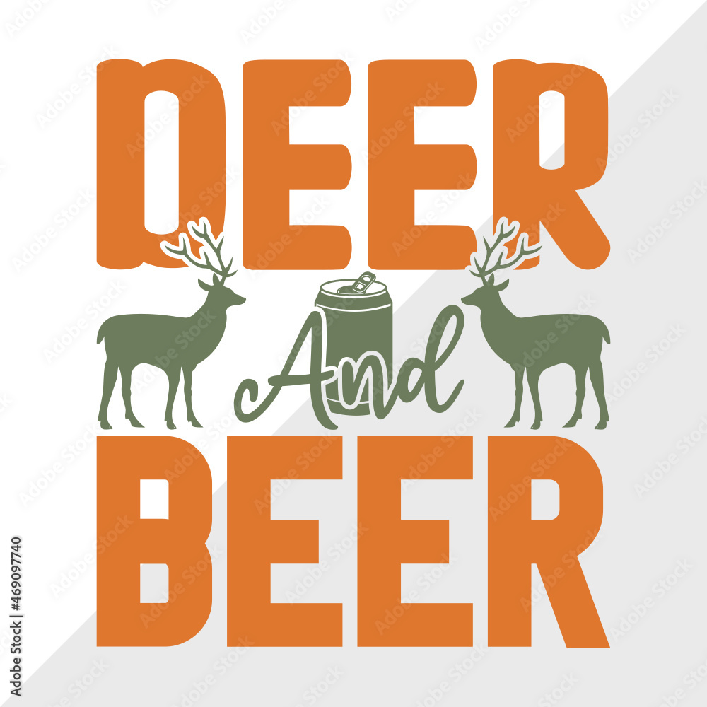 Deer And Beer SVG Cut File Hunting Svg Beer Svg Hunting Season