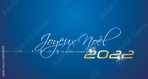 Merry Christmas and Happy New Year 2022 eve French language golden blue background vector greeting card