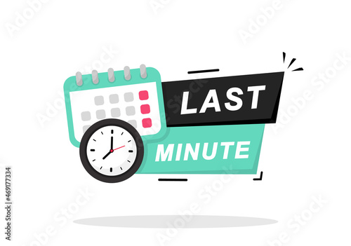 Last Minute icon. Last Minute logo design with time and text. Last Minute, limited sale offer promo stamp. Promo label with last chance and limited time on clock. Vector