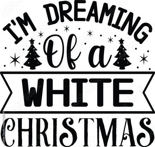 i'm dreaming of a white christmas