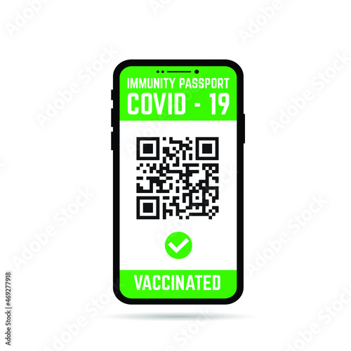 Vaccination certificate or vaccine passport in smartphone screen. Mobile phone with immune digital health passport . Covid-19 immunity passport.Vacation and travel concept .Vector isolated on white.