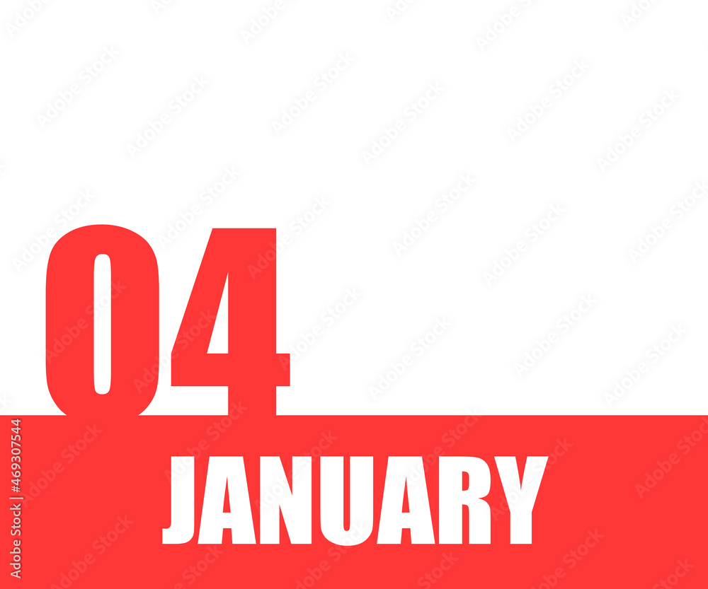 Fototapeta premium January. 04th day of month, calendar date. Red numbers and stripe with white text on isolated background. Concept of day of year, time planner, winter month
