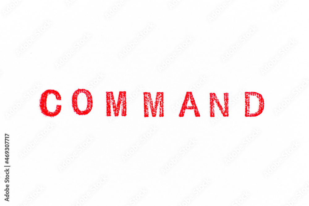 Fototapeta premium Red color rubber stamp in word command on white paper background
