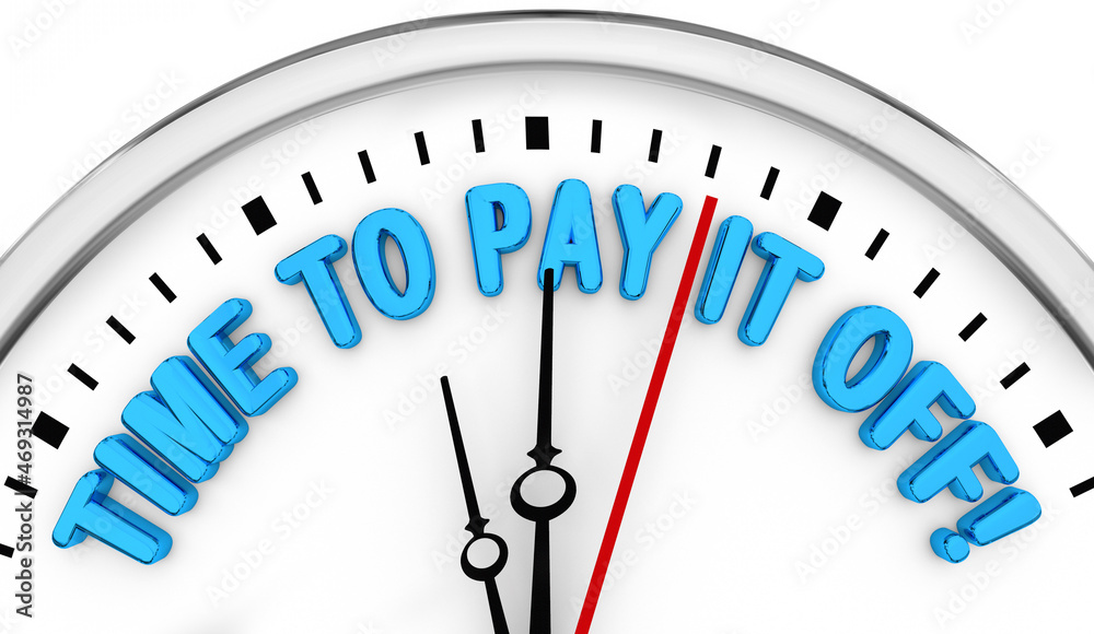 Time to Pay It Off Clock Bill Debt Payments Due Deadline 3d Illustration Time to Pay It Off Clock Bill Debt Payments Due Deadline 3d Illustration