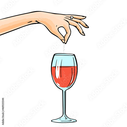 A woman hand pours poison or sleeping pills into a glass of wine. Revenge and murder. Detective story. Vector art illustration hand drawn