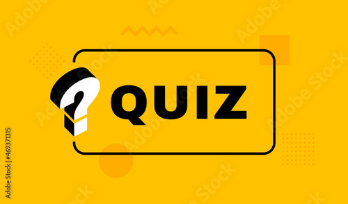 Quiz time geometric message bubble with question mark emblem. Banner design for business and advertising with different geometric element. Vector illustration