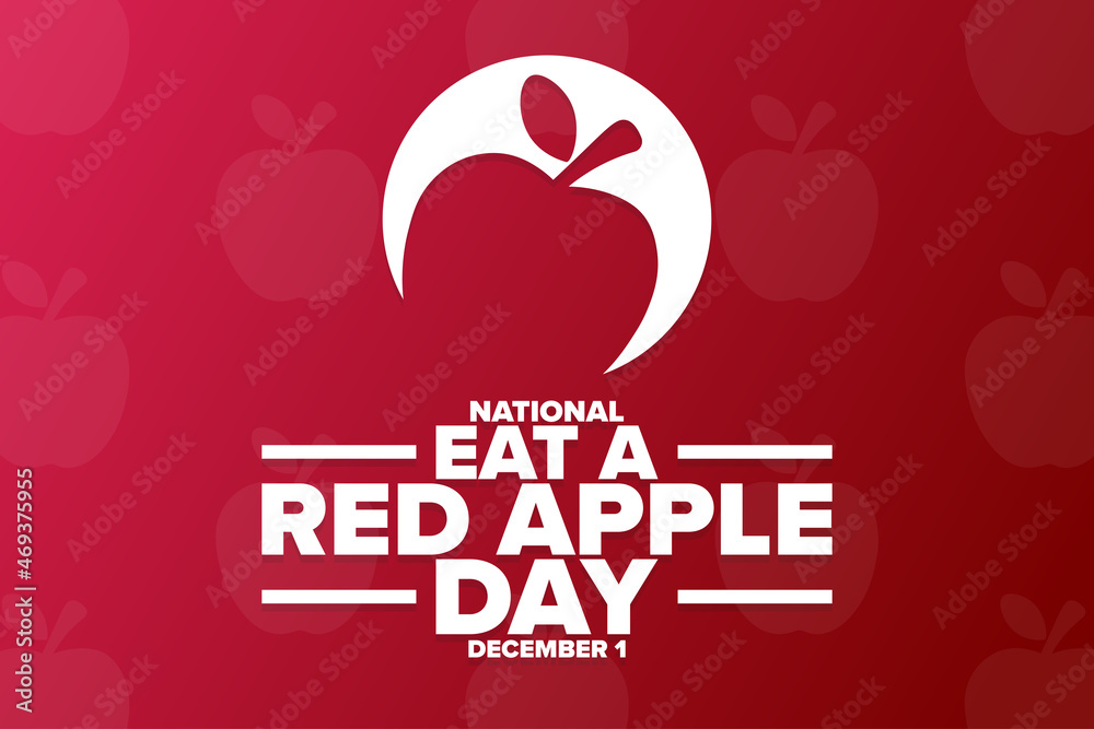 National Eat A Red Apple Day (December 1st)