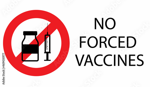 No mandatory vaccines, prohibition sign with text