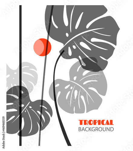 Background with a monstera leaf. Graphic print with tropical leaves. Illustration of exotic nature with foliage. Vector poster for the travel industry, sea cruise, beach bar.