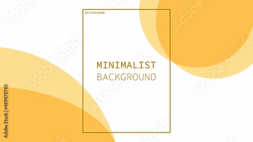 abstract background. minimalist background design. orange color concept. a4 size border. eps10 vector