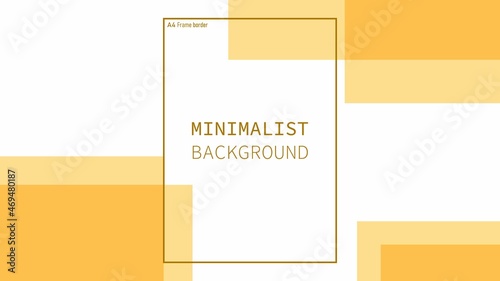 abstract background. minimalist background design. orange color concept. a4 size border. eps10 vector