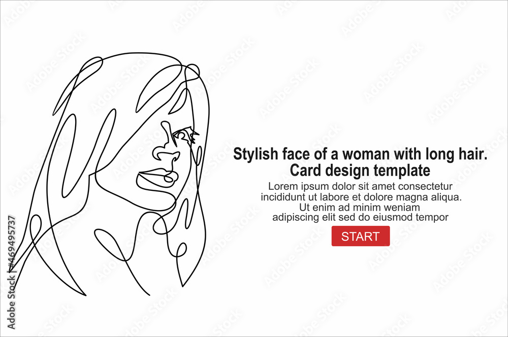 Stylish face of a woman with long hair. Card design template.Continuous line drawing of Portrait of a Beautiful Woman's face. Stylish face of a woman with long hair. Card design template.Continuous line drawing of Portrait of a Beautiful Woman's face.