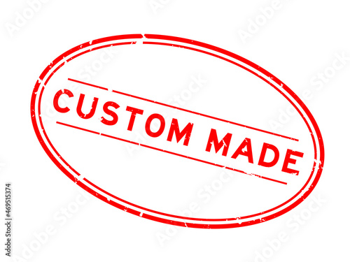 Grunge red custom made word oval rubber seal stamp on white background
