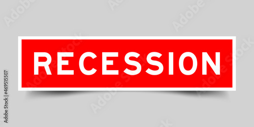 Square label banner with word recession in red color on gray background