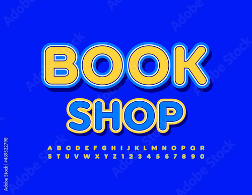 Vector colorful Emblem Book Shop. Modern Bright Font. Artistic Alphabet Letters and Numbers