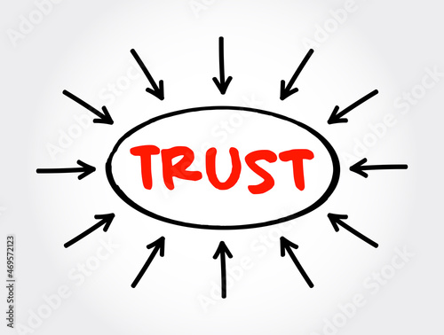 Trust text with arrows, business concept for presentations and reports
