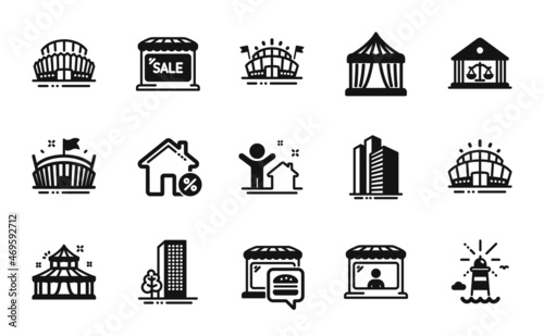 Vector set of Circus, Arena stadium and Skyscraper buildings icons simple set. Circus tent, Lighthouse and Arena icons. Court building, Market seller and Buildings signs. Vector